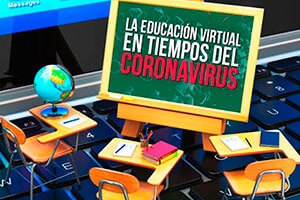 LA EDUCACIÓN EN TIEMPOS DEL CORONAVIRUS